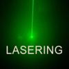 LASERING